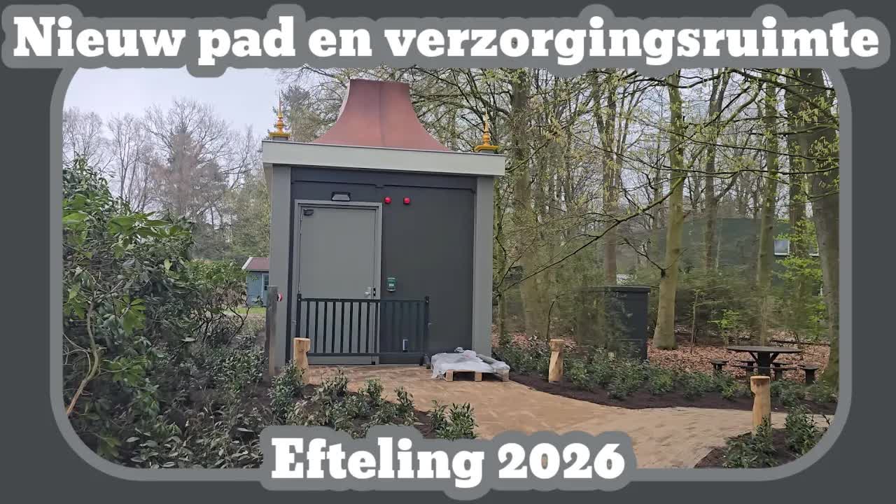 Nieuw pad en verzorgingsruimte [Efteling 2026]