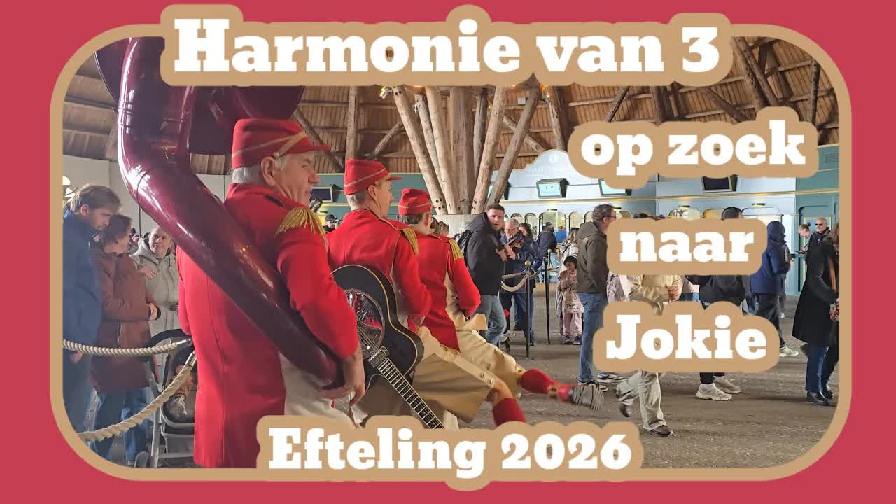 De Harmonie van 3 op zoek naar Jokie [Efteling 2026]