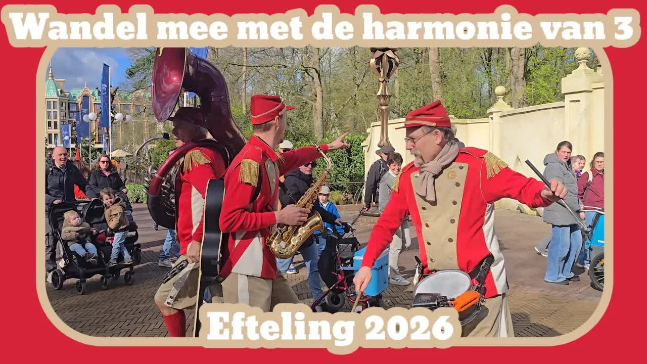 Wandeling mee met de harmonie van 3 [Efteling 2026]