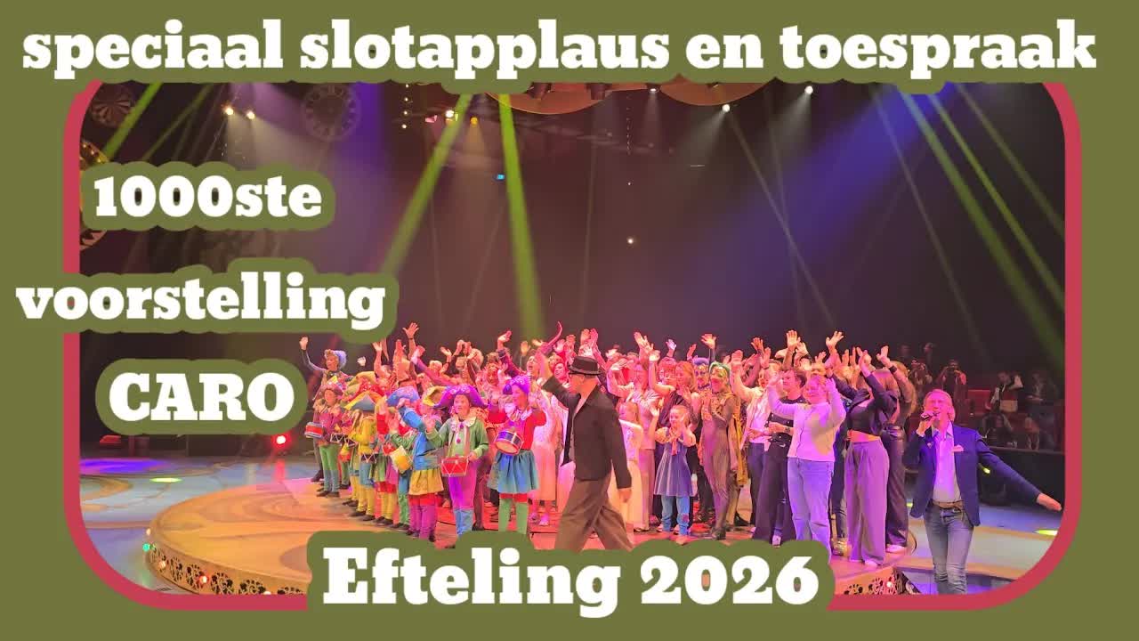 Speciaal slotapplaus bij 1000ste voorstelling van CARO [Efteling 2026]