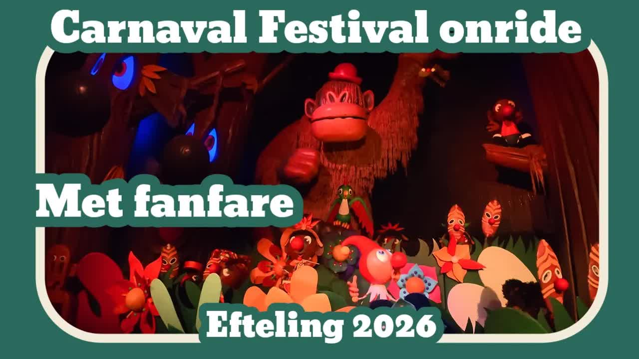 Carnaval Festival onride met fanfare [Efteling 2026]